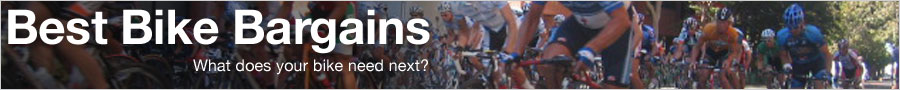 What does your bike need next - Best Bike Bargains